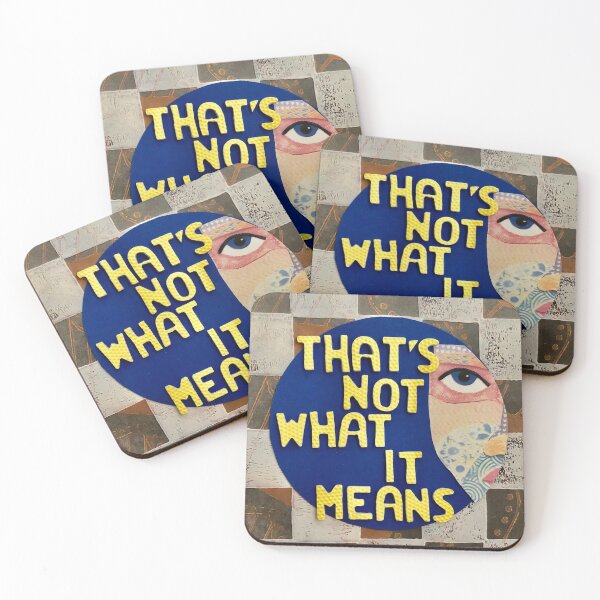 Item preview, That's Not What It Means designed and sold by prunellaparsnip.