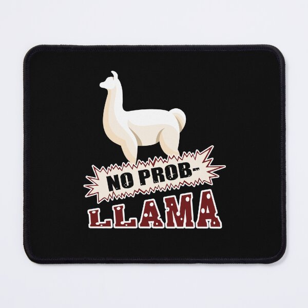 Item preview, Llama - No Prob-Llama designed and sold by UnknownArtistt.