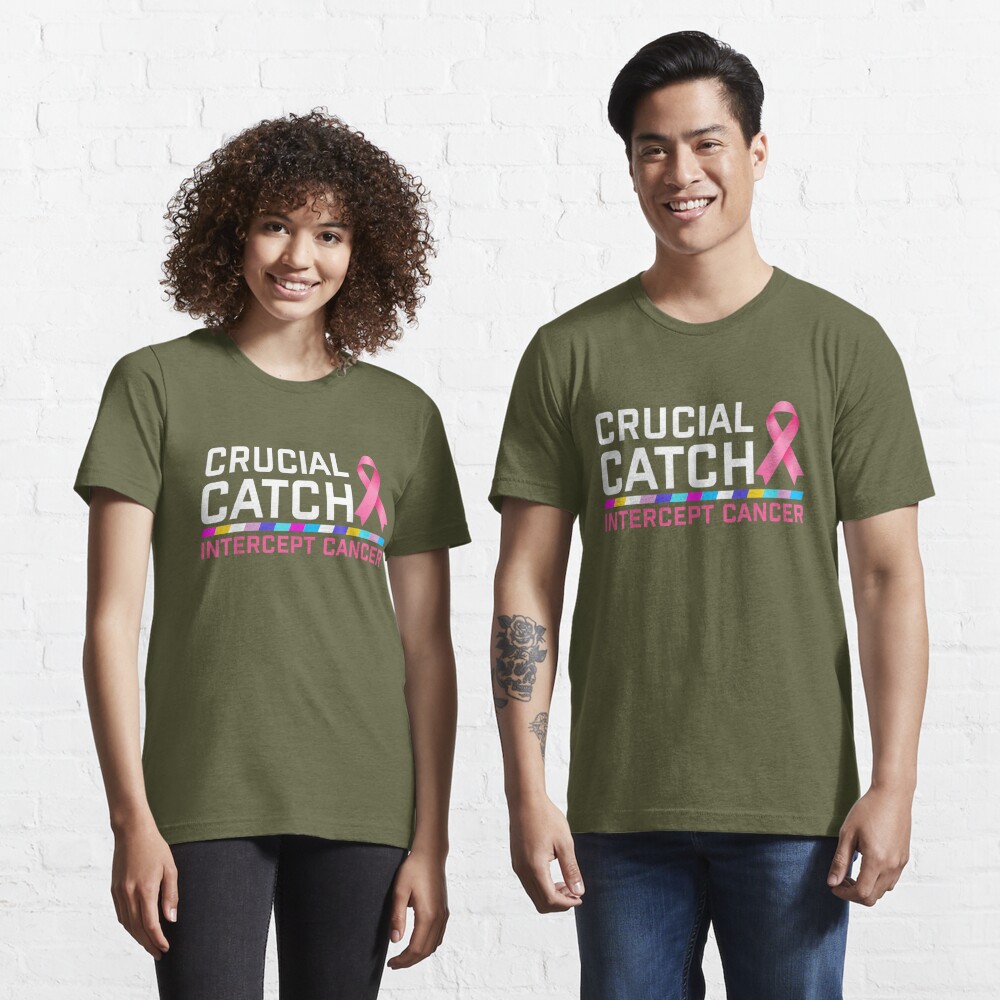 Crucial Catch Intercept Cancer Shirt