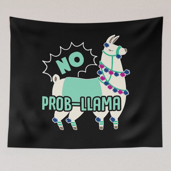 Item preview, Llama - No Prob-Llama designed and sold by UnknownArtistt.