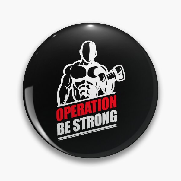 Item preview, Operation Be Strong designed and sold by FanityPrints.