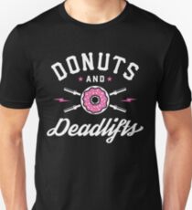 Donuts And Deadlifts Unisex T-Shirt