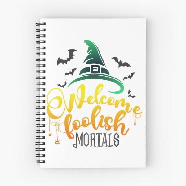 Item preview, Welcome Foolish Mortals designed and sold by SimplyCosmic11.