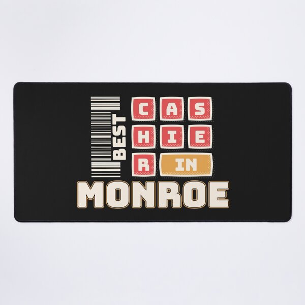 Item preview, Best Cashier In Monroe | Monroe Louisiana | Monroe Cashier designed and sold by DrawingBoard.