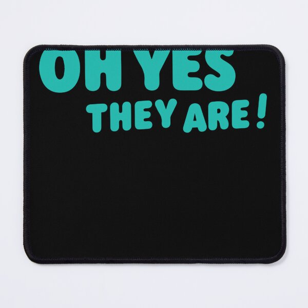 Item preview, Oh-Yes-They-Are! designed and sold by Harse65tw.