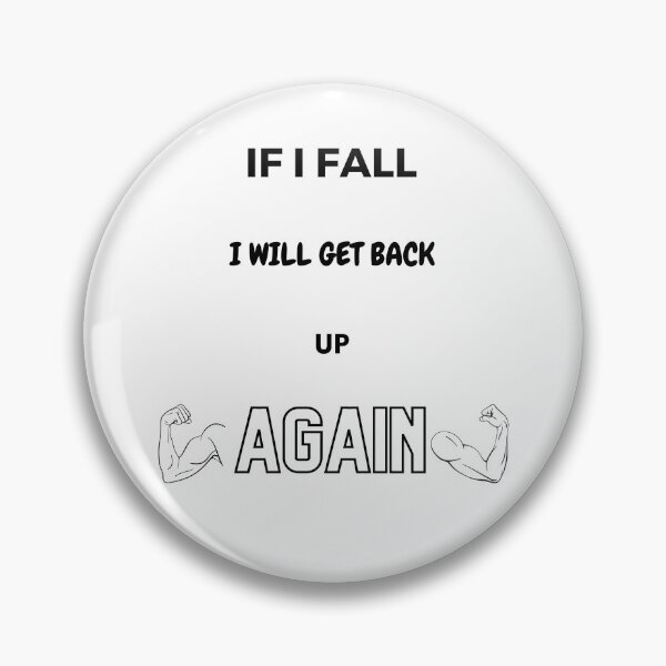 Item preview, If i fall i will get back positivevibes designed and sold by HarriPaloma.
