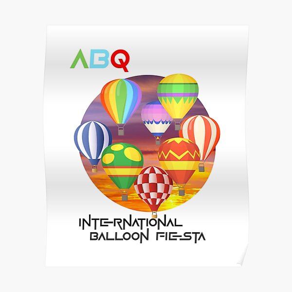 "Albuquerque International Balloon Fiesta" Poster for Sale by bahukimi