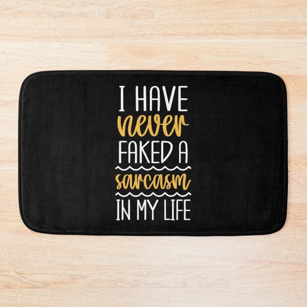 Item preview, Funny Sarcastic Quote designed and sold by ArtGraffita.