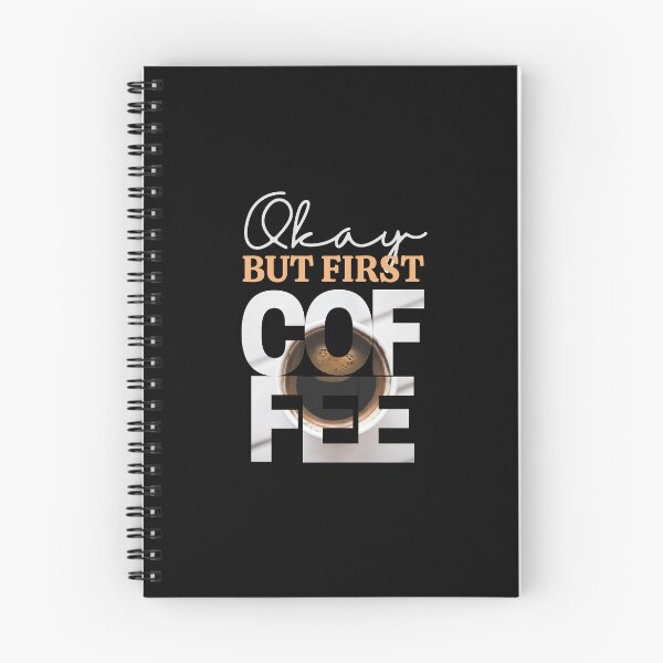 Item preview, Okay But First Coffee designed and sold by ilalang-by-eka.