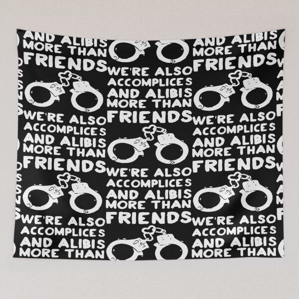 Item preview, more than friends we re also accomplices and alibis designed and sold by aryagiri.