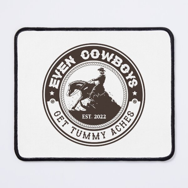 Item preview, Even Cowboys Get Tummy Aches designed and sold by chillaxcats.