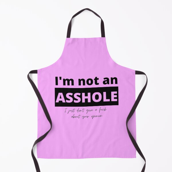 Item preview, I'm Not an Asshole - Sarcastic Funny design designed and sold by LordAudes.