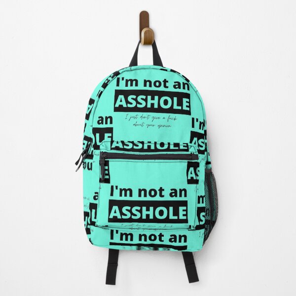 Item preview, I'm Not an Asshole - Sarcastic Funny design designed and sold by LordAudes.