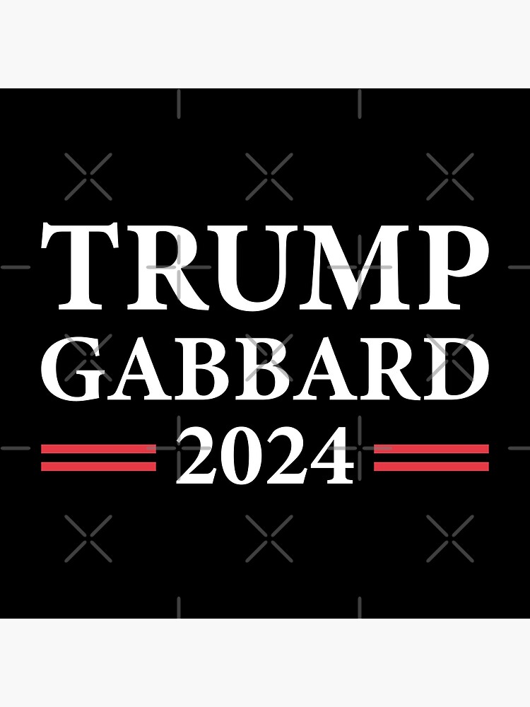 "President Donald Trump VP Tulsi Gabbard 2024" Poster for Sale by