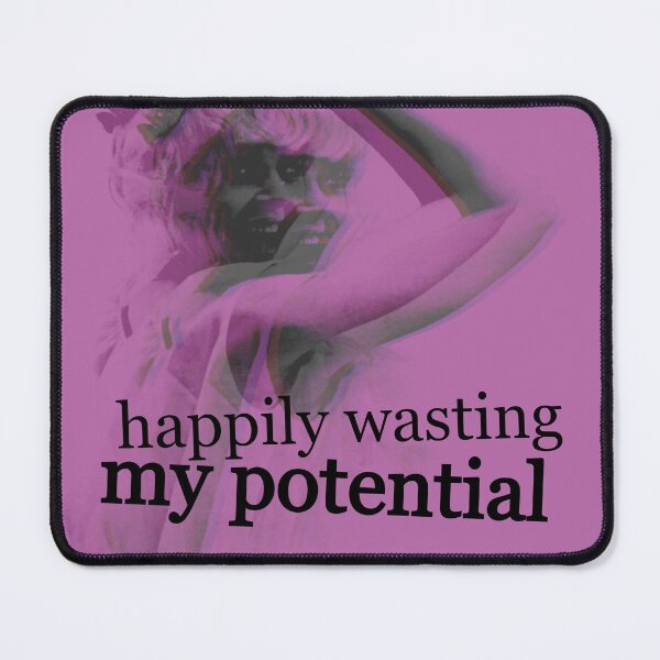 Item preview, happily wasting my potential designed and sold by weirdove.