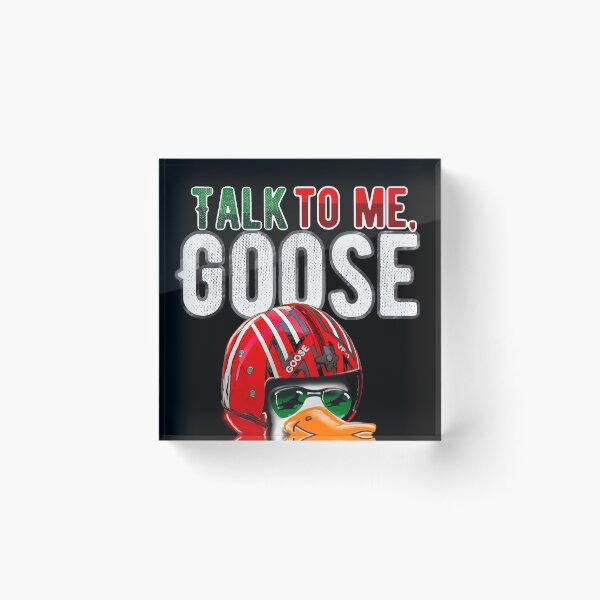 Item preview, Talk to me goose designed and sold by AW2 Designs.