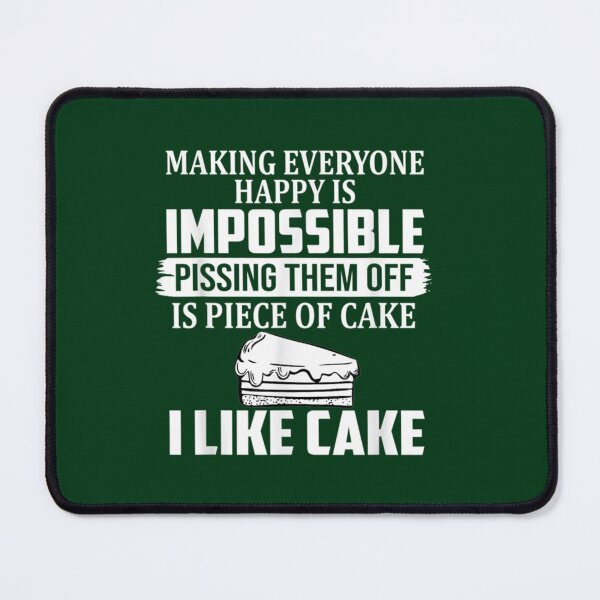 Item preview, Making Everyone Happy Is Impossible Pissing Them Off Gift T shirt   designed and sold by ringeGeek.