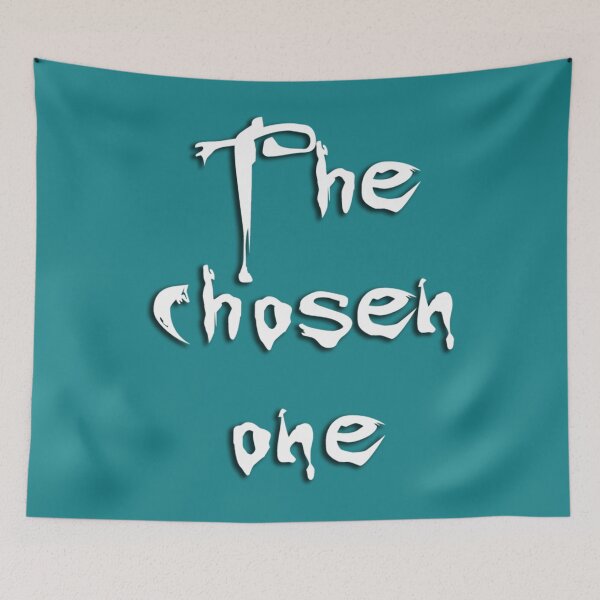 Item preview, The chosen one      designed and sold by Wainmoamkqma.