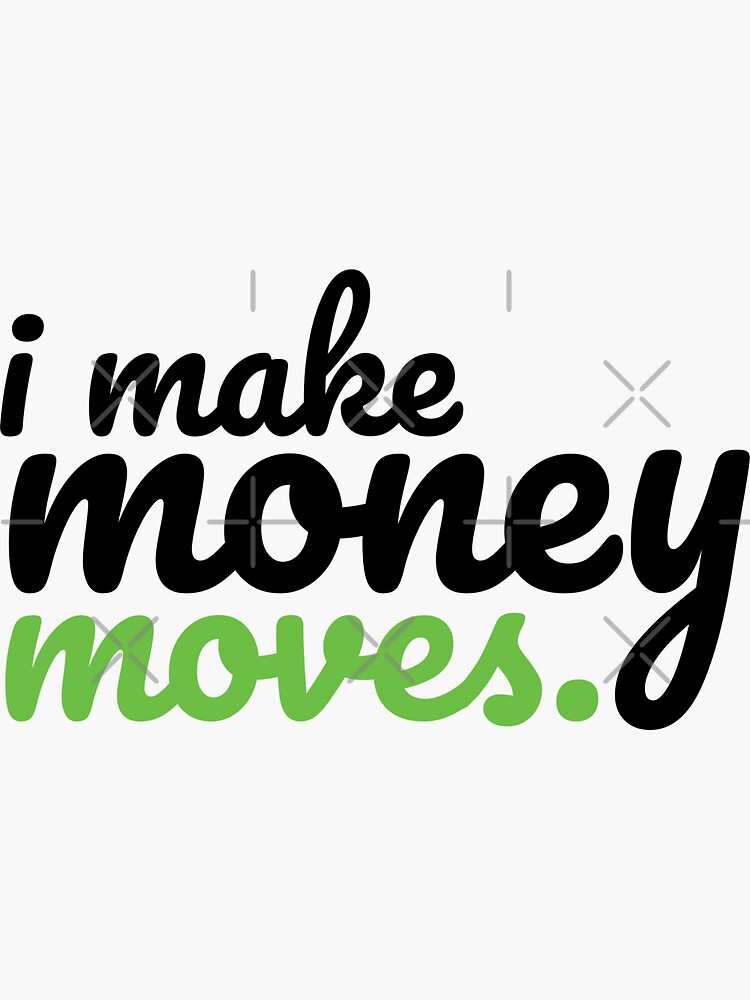money moves meaning