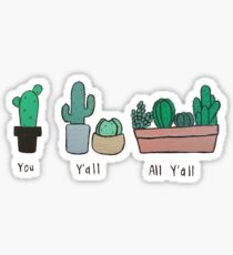 Y'all Cacti Sticker