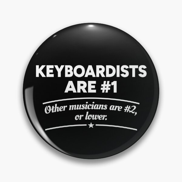 Item preview, Keyboardists are number 1. Other musicians are number 2, or lower. designed and sold by redacteddesign.