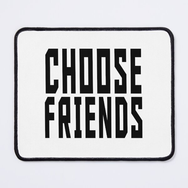 Item preview, Choose Friends designed and sold by kimart18.