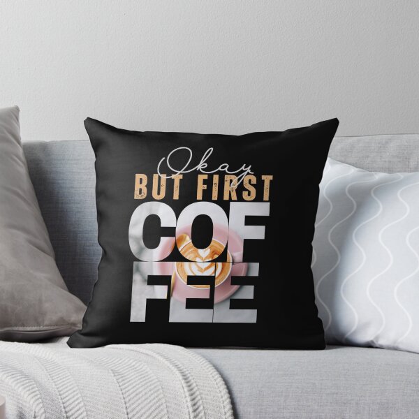 Item preview, Okay But First Coffee designed and sold by ilalang-by-eka.
