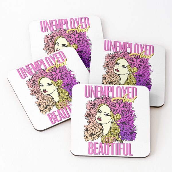 Item preview, UNEMPOLYED AND BEAUTIFUL designed and sold by GAADesignz.