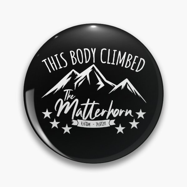 Item preview, This Body Climbed The Matterhorn designed and sold by LegsMiserable.