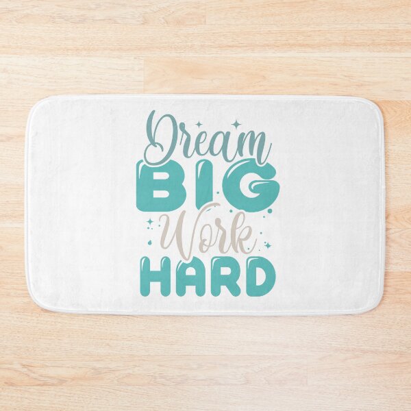 Item preview, Dream Big Work Hard designed and sold by IM Hunter.