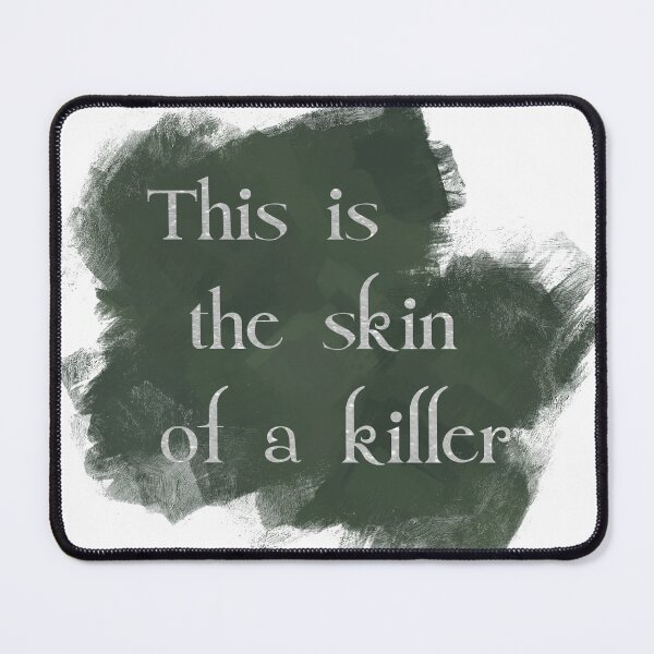 Item preview, This is the skin of a killer, Bella designed and sold by SpiderMonkey913.