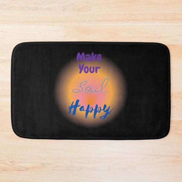 Item preview, Make your soul happy designed and sold by HarriPaloma.