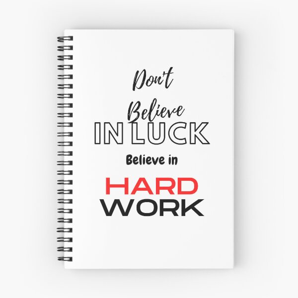 Item preview, Don't believe in luck believe i hard work designed and sold by HarriPaloma.