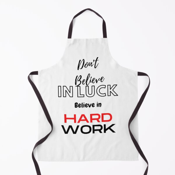 Item preview, Don't believe in luck believe i hard work designed and sold by HarriPaloma.