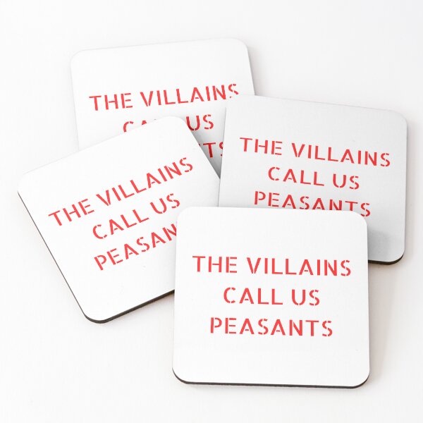 Item preview, The Villains Call Us Peasants designed and sold by PVSKI.