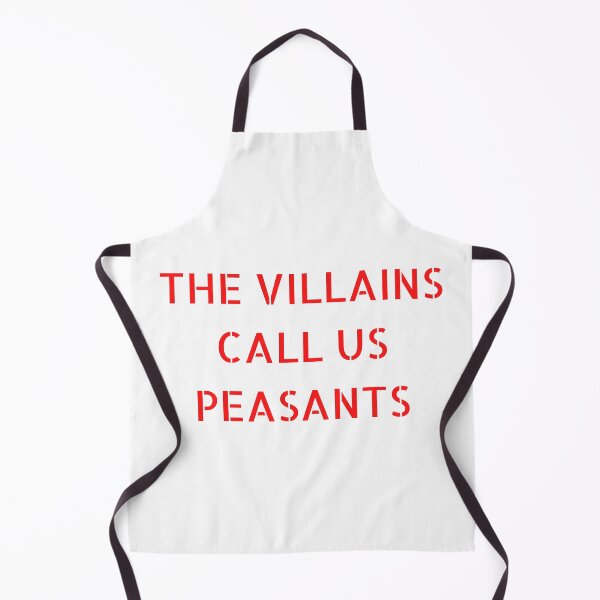 Item preview, The Villains Call Us Peasants designed and sold by PVSKI.