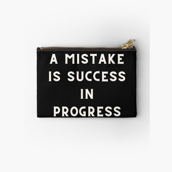 Item preview, A mistake is success in progress designed and sold by HarriPaloma.