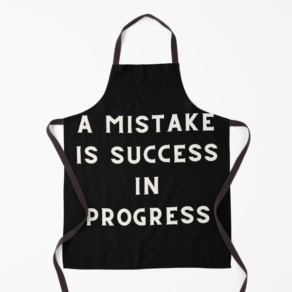 Item preview, A mistake is success in progress designed and sold by HarriPaloma.