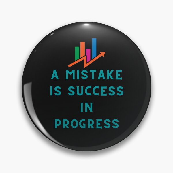 Item preview, A mistake  is success in progress positivevibes designed and sold by HarriPaloma.