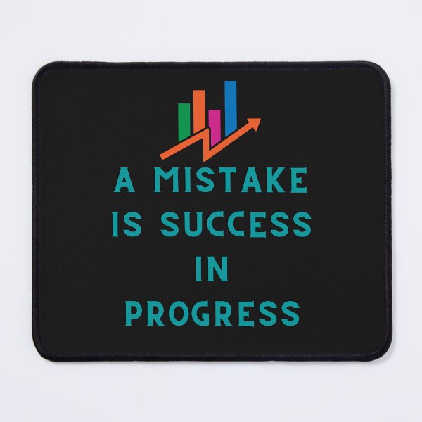Item preview, A mistake is success in progress positivevibes designed and sold by HarriPaloma.