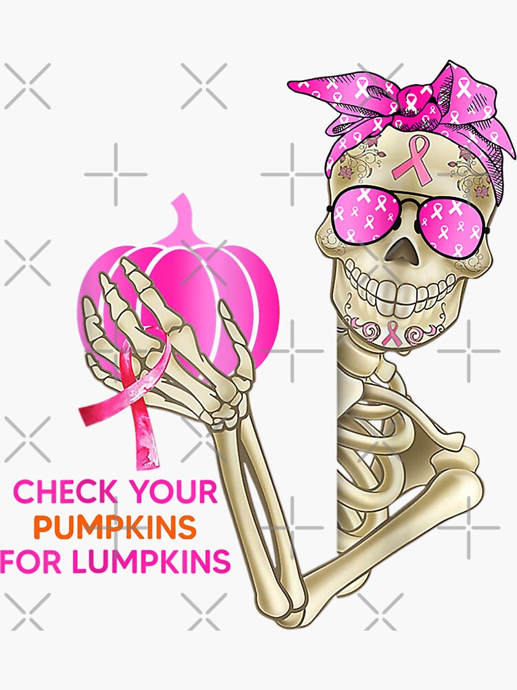 Funny Halloween Skeleton Hands Grabbing Boobs Breast Cancer Fighter Check Your Pumpkins For 