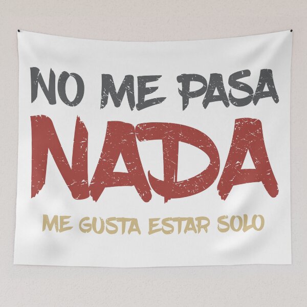 Item preview, Nothing happens to me, I like to be alone (In Spanish) designed and sold by studio838.