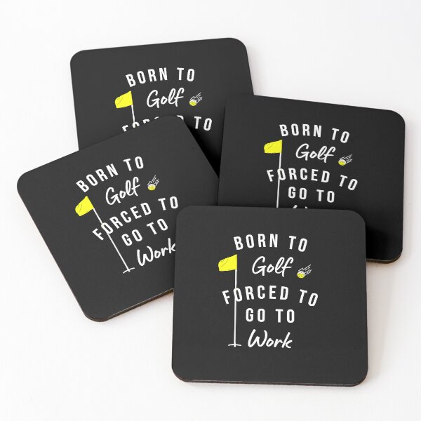 Item preview, Funny Golf - Born to Golf, Forced to Work designed and sold by Wit-T-Merch.