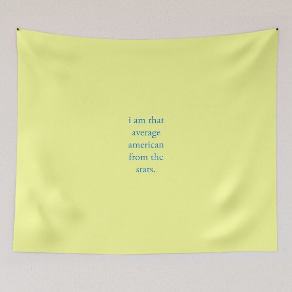 Item preview, i’m that average american from the stats. designed and sold by vn.