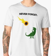Never Forget (Dinosaurs) Men's Premium T-Shirt