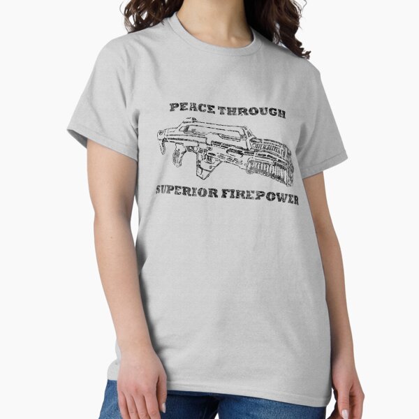 Item preview, Peace through Superior Firepower (Aliens) designed and sold by ImSecretlyGeeky.