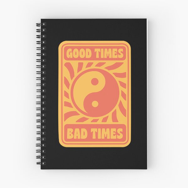 Item preview, GOOD TIMES BAD TIMES designed and sold by asymmetrickid.