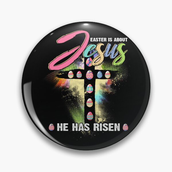 Item preview, Easter Is About Jesus He Has Risen Easter Day designed and sold by oswaldcoccoh.