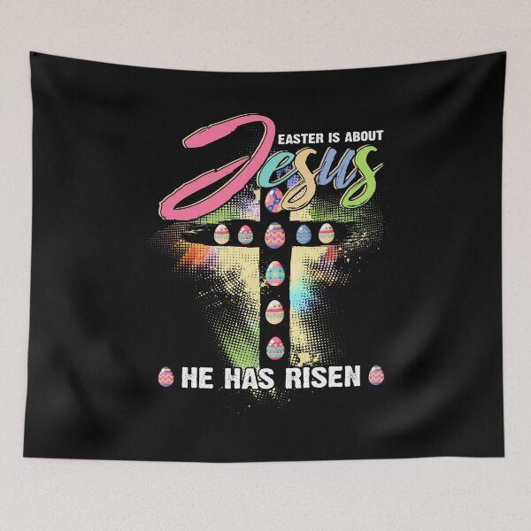 Item preview, Easter Is About Jesus He Has Risen Easter Day designed and sold by oswaldcoccoh.