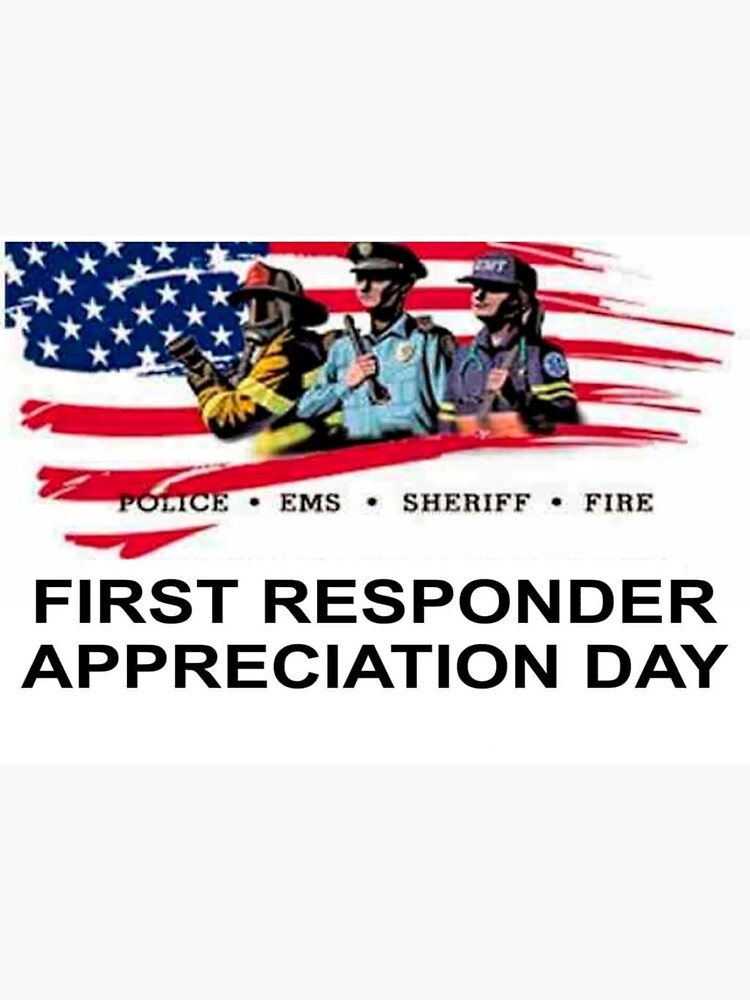 "National First Responders Day Stickers, Tshirts, Mugs, Postcards, Posters Sticker" Sticker for